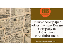Reliable Newspaper Advertisement Design Company in Rajasthan - Brandnbusiness