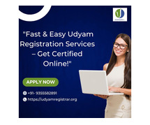 "Fast & Easy Udyam Registration Services – Get Certified Online!"
