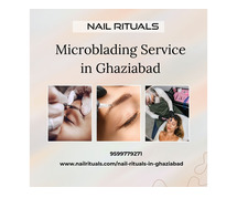 Microblading Service in Ghaziabad