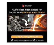 Customized Nodularisers for Ductile Iron – Delivered Across India!