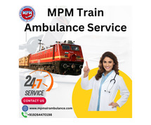 Move Without any Risk to the Hospital with MPM Train Ambulance in Ranchi