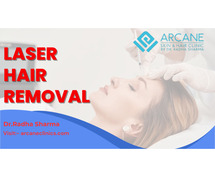 Best Laser Hair Removal in Noida by Dr. Radha Sharma at Arcane Clinics