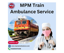 In Guwahati, MPM Train Ambulance Service provides a cost-effective and secure choice