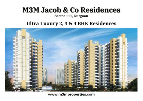 M3M Jacob & Co Residences 111 Gurgaon | Bold. Radical. Extraordinaire.
