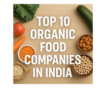 Top 10 organic food companies in India