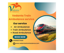 Use Vedanta Train Ambulance in Ernakulam for fast and safe medical transportation