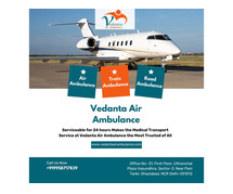 Get Air Ambualnce for Convenient Patient Transfer from Patna by Vedanta at a Low Cost