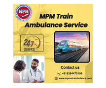 MPM Train Ambulance Services in Dibrugarh Provides ICU Transfer