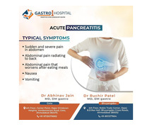 Best Acute Pancreatitis Treatment Doctor in Ahmedabad at Gastro1 Hospital