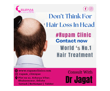 Best Hair Treatment Clinic in Bhubaneswar – Visit Rupam Clinic Today!