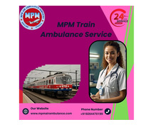 MPM Train Ambulance in Raipur provides transfer facilities at an affordable cost