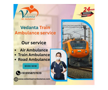 Vedanta Train Ambulance in Bhopal provides immediate transfer to the best hospital