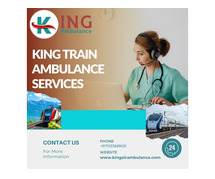 Use King Train Ambulance for a worry-free transfer in Varanasi