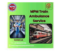 Excellent services provided for the MPM train ambulance transfer in Bhopal
