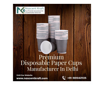 Premium Disposable Paper Cups Manufacturer in Delhi