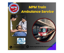 Transfer your loved ones safely by MPM Train Ambulance in Silchar