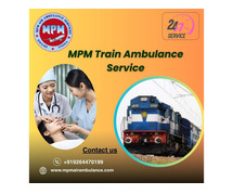 Book the best-equipped MPM Train Ambulance for patient service in Raipur