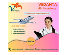 The Right Emergency Support is Offered to the Patients by Vedanta Air Ambulance Service in Raipur