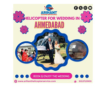 Helicopter For Wedding In Ahmedabad