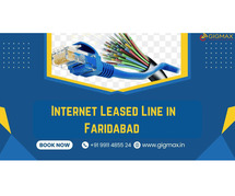 High Speed Internet Leased Line in Faridabad – Gigmax Business Connectivity