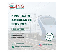 King Ensure there's No Delay in Care inside Train Ambulance during Transit in Guwahati
