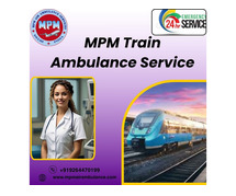 MPM Train Ambulance in Siliguri provides accurate diagnosis during transfer