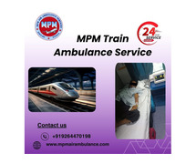 MPM Train Ambulance Services in Raipur provides excellent care to your family
