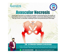 India’s Best Doctor for Avascular Necrosis – Treat Without Surgery!