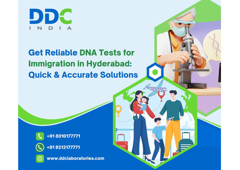 How Immigration DNA Tests in Hyderabad Help in Visa and Citizenship Applications