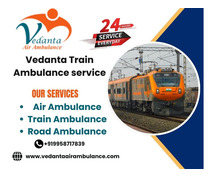 Vedanta Train Ambulance provides outstanding medical transfer services in Dibrugarh