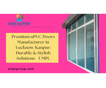Premium uPVC Doors Manufacturer in Lucknow/Kanpur: Durable & Stylish Solutions - UMPL