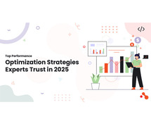 Top Performance Optimization Strategies Experts Trust in 2025