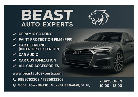 Best Car Paint Protection Film Shop in Model Town, Delhi | BEAST AUTO EXPERTS