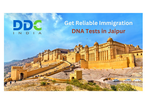 Immigration DNA Tests in Jaipur: Fast, Accurate, and Legally Valid