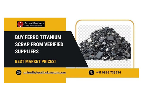Buy Ferro Titanium Scrap from Verified Suppliers | Best Market Prices!