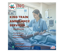 Choose King Train Ambulance in Patna for Life-Saving Patient Transfer