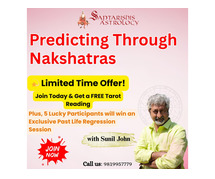 Mastering Predicting Through Nakshatras with Sunil John