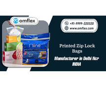 Printed Zip Lock Bags Manufacturer in Delhi Ncr