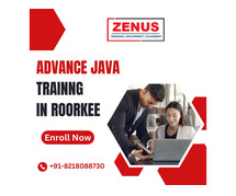 Best Advance Java Training in Roorkee by Zenus Infotech India Pvt. Ltd.
