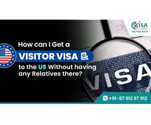 How can I get a Visitor Visa to the US without having any Relatives there?