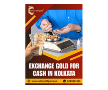 Need Cash Fast? Sell or Exchange Gold in Kolkata Toda