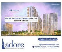 Adore Prosperity Homes Sector 35 Sohna Price