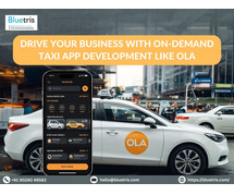 Drive Your Business with On-Demand Taxi App Development like Ola