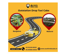Bangalore to Madurai Outstation Drop Taxi Cabs