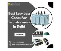 Best Low Loss Cores for Transformers in Delhi