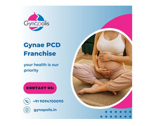 Why Choose a Gynae PCD Franchise for Your Pharma Business