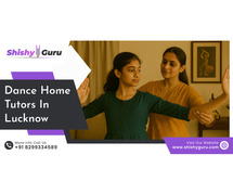 Dance Home Tutors in Lucknow