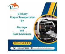 Vedanta Provides Transfer Assistance from the Hospital to Home with a Dead Body Ambulance in Chennai