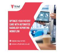 Optimize Your Patient Care with Automated Radiology Reporting Workflow