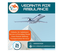Book a Reliable Air Ambulance with a Medical Specialist from Kolkata via Vedanta